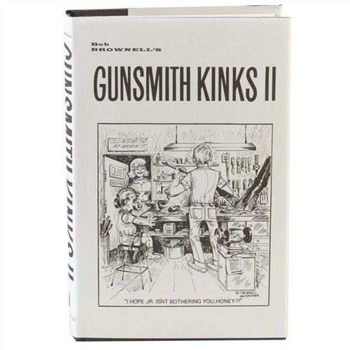 BROWNELLS - GUNSMITH KINKS® VOLUME II
