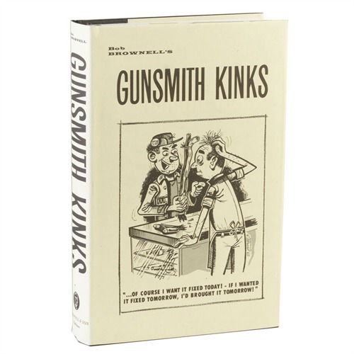 BROWNELLS - GUNSMITH KINKS® VOLUME I